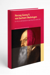 Jetzt Vorbestellen - Buch Herzog Georg II. von Sachsen-Meiningen Limitierte Auflage mit exklusiver Prägung und Gold Applikationen 