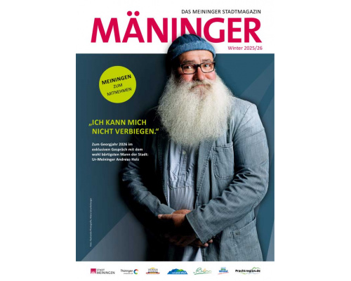 Mäninger - Das Meininger Stadtmagazin Ausgabe Winter 2025/26