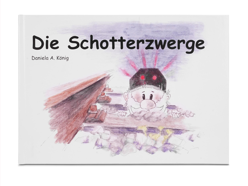 Bilderbuch "Die Schotterzwerge"