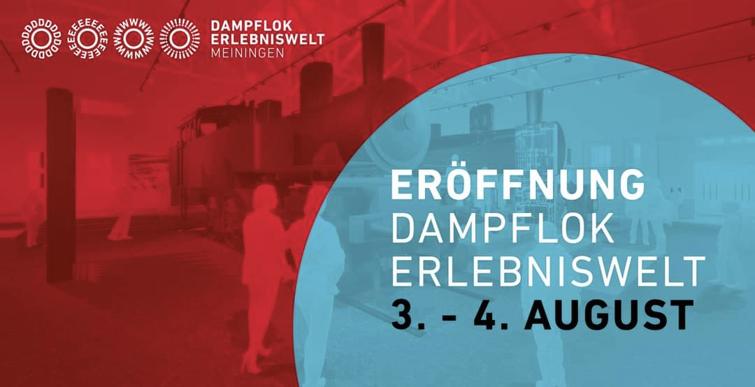 Eröffnung Dampflok Erlebniswelt Meiningen